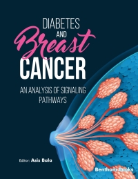 Cover image: Diabetes and Breast Cancer: An Analysis of Signaling Pathways 1st edition 9789815256031