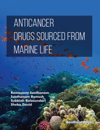 Cover image: Anticancer Drugs Sourced from Marine Life 1st edition 9789815256062