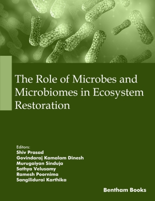 Cover image: The Role of Microbes and Microbiomes in Ecosystem Restoration 1st edition 9789815256604