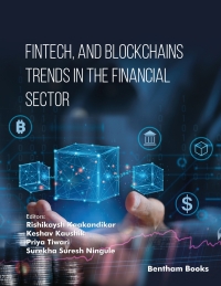 Cover image: Fintech; and Blockchains Trends in The Financial Sector 1st edition 9789815256840