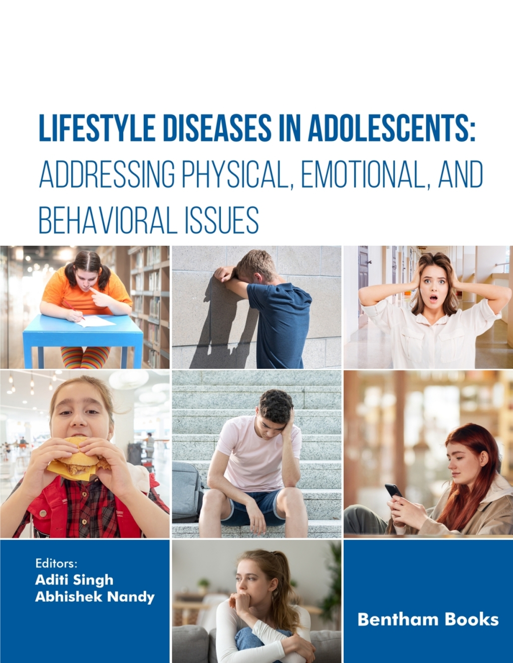 Lifestyle Diseases in Adolescents: Addressing Physical, Emotional, and Behavioral Issues 1st Edition
