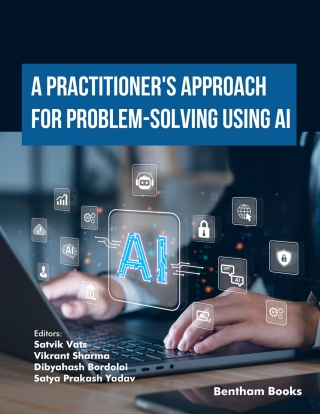 Cover image: A Practitioner's Approach for Problem-Solving using AI 1st edition 9789815305371