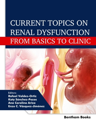 Imagen de portada: Current Topics on Renal Dysfunction: From Basics to Clinic 1st edition 9789815305708