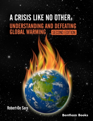 表紙画像: A Crisis like No Other: Understanding and Defeating Global Warming 2nd edition 9789815305739