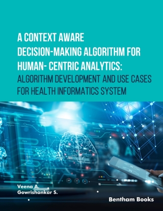 Imagen de portada: A Context Aware Decision-Making Algorithm for Human-Centric Analytics:
Algorithm Development and Use Cases for Health Informatics System 1st edition 9789815305975