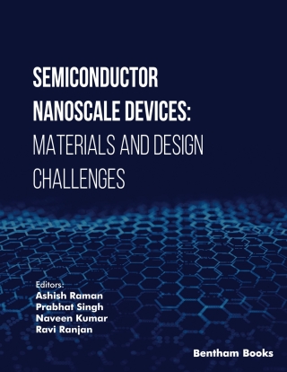 Imagen de portada: Semiconductor Nanoscale Devices: Materials and Design Challenges 1st edition 9789815313215