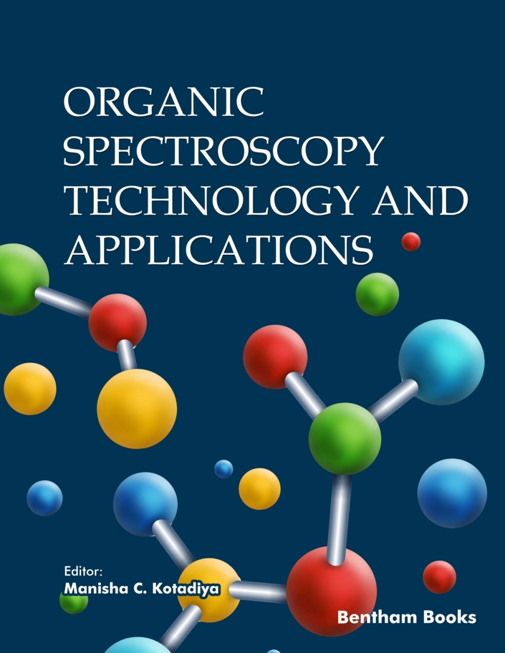 Organic Spectroscopy Technology and Applications 1st Edition