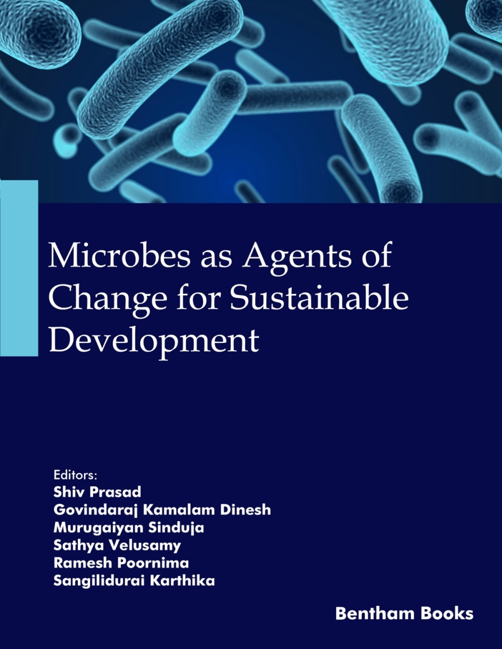 Microbes as Agents of Change for Sustainable Development 1st Edition