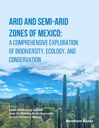 Cover image: Arid and Semi-Arid Zones of Mexico: A Comprehensive Exploration of Biodiversity, Ecology, and Conservation 1st edition 9789815322477