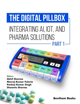 Cover image: The Digital Pillbox: Integrating AI, IoT, and Pharma Solutions (Part 1) 1st edition 9789815324464