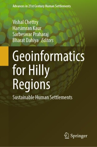 Cover image: Geoinformatics for Hilly Regions 9789819501557