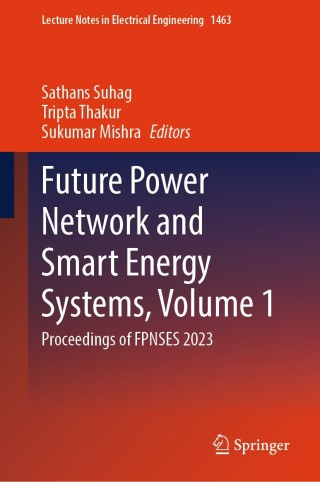 Imagen de portada: Future Power Network and Smart Energy Systems, Volume 1 9789819504725
