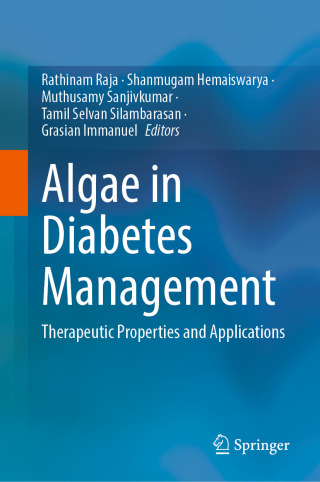Cover image: Algae in Diabetes Management 9789819505708