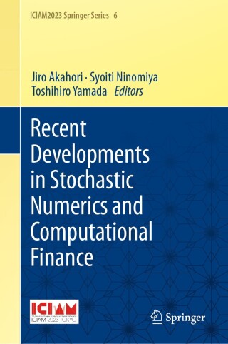 صورة الغلاف: Recent Developments in Stochastic Numerics and Computational Finance 9789819506514