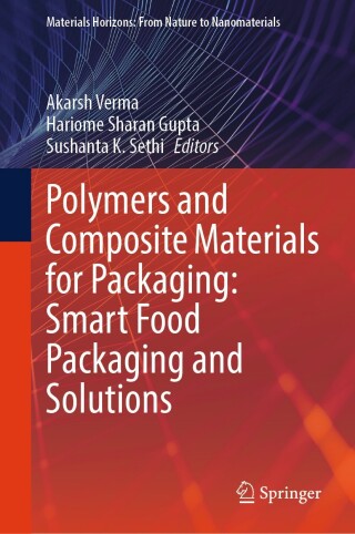 Imagen de portada: Polymers and Composite Materials for Packaging: Smart Food Packaging and Solutions 9789819506767