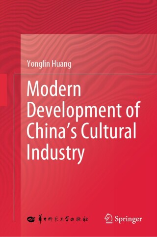 表紙画像: Modern Development of China's Cultural Industry 9789819512393