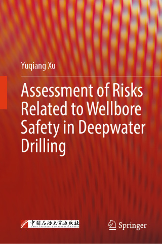 Imagen de portada: Assessment of Risks Related to Wellbore Safety in Deepwater Drilling 9789819516674