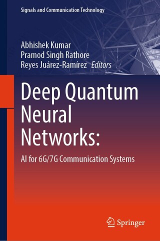 Cover image: Deep Quantum Neural Networks: 9789819516827