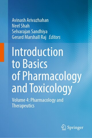 Cover image: Introduction to Basics of Pharmacology and Toxicology 9789819519194