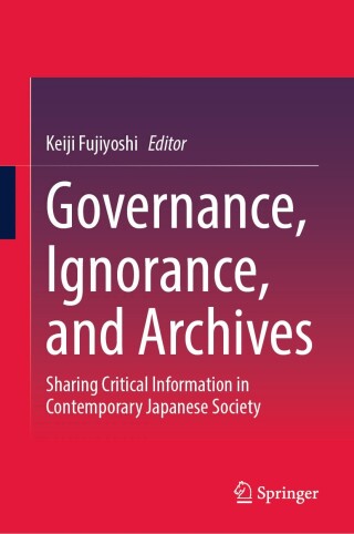 Imagen de portada: Governance, Ignorance, and Archives 9789819519613