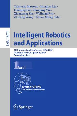 Imagen de portada: Intelligent Robotics and Applications 9789819520947