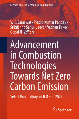 Imagen de portada: Advancement in Combustion Technologies Towards Net Zero Carbon Emission 9789819522385