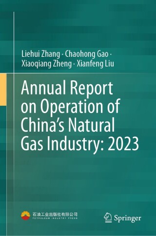 Cover image: Annual Report on Operation of China’s Natural Gas Industry: 2023 9789819523702