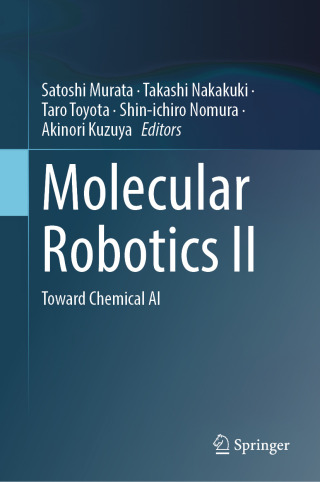 Cover image: Molecular Robotics II 9789819523931