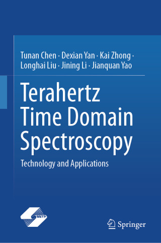 表紙画像: Terahertz Time Domain Spectroscopy 9789819526048