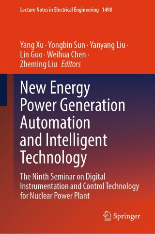Cover image: New Energy Power Generation Automation and Intelligent Technology 9789819533343