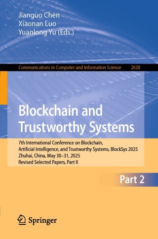 Imagen de portada: Blockchain and Trustworthy Systems 9789819534821