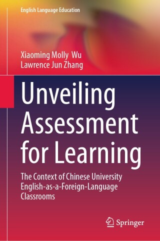 Cover image: Unveiling Assessment for Learning 9789819535286
