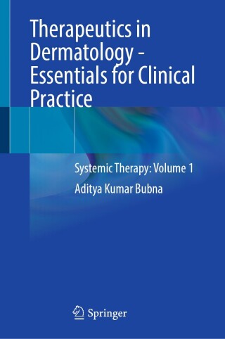 Cover image: Therapeutics in Dermatology - Essentials for Clinical Practice 9789819537907