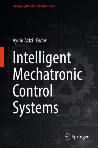 Imagen de portada: Intelligent Mechatronic Control Systems 9789819539246