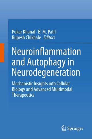صورة الغلاف: Neuroinflammation and Autophagy in Neurodegeneration 9789819539444