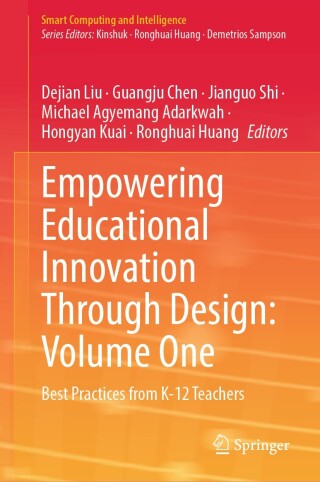 Imagen de portada: Empowering Educational Innovation Through Design: Volume One 9789819546206