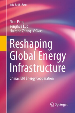 Imagen de portada: Reshaping Global Energy Infrastructure 9789819548521