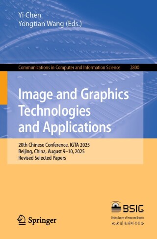 Imagen de portada: Image and Graphics Technologies and Applications 9789819549658