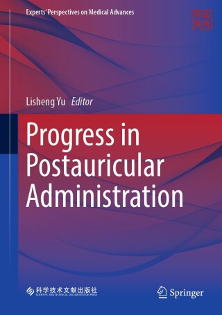 Imagen de portada: Progress in Postauricular Administration 9789819551019