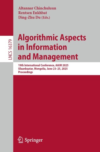 Imagen de portada: Algorithmic Aspects in Information and Management 9789819556564