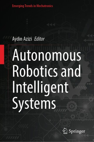 Imagen de portada: Autonomous Robotics and Intelligent Systems 9789819558667