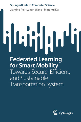 Titelbild: Federated Learning for Smart Mobility 9789819561599