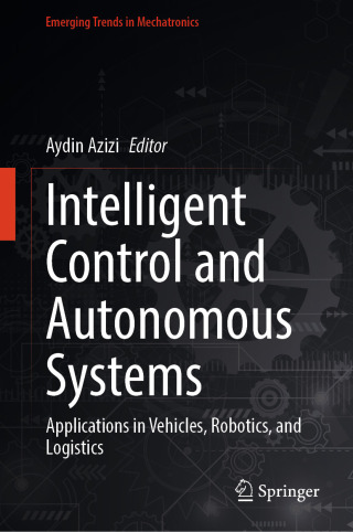Imagen de portada: Intelligent Control and Autonomous Systems 9789819564019