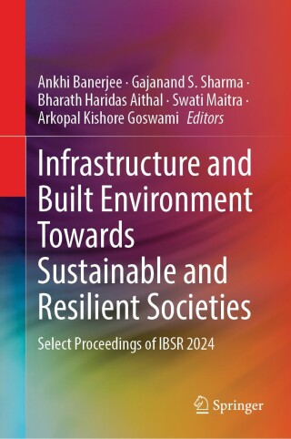 Imagen de portada: Infrastructure and Built Environment Towards Sustainable and Resilient Societies 9789819567492