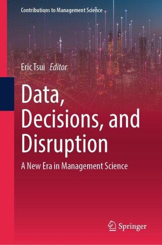 Imagen de portada: Data, Decisions, and Disruption 9789819570591