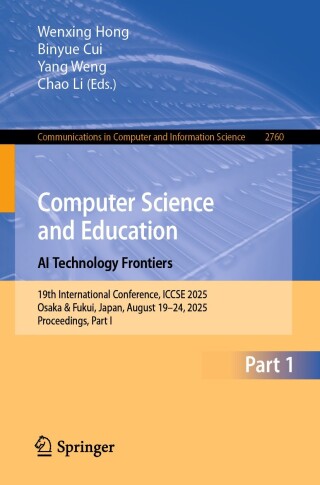 Cover image: Computer Science and Education. AI Technology Frontiers 9789819572533