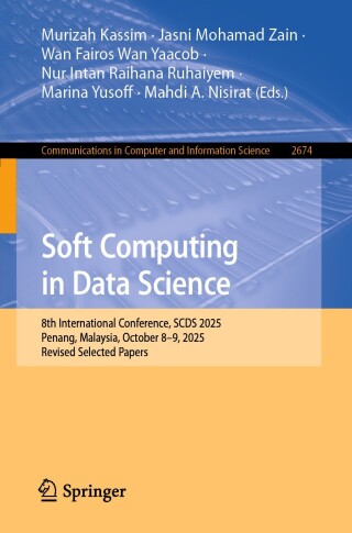 Cover image: Soft Computing in Data Science 9789819583676