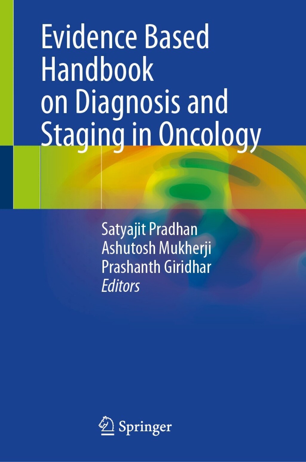 ISBN 9789819597000 product image for Evidence Based Handbook on Diagnosis and Staging in Oncology (eBook Rental) | upcitemdb.com