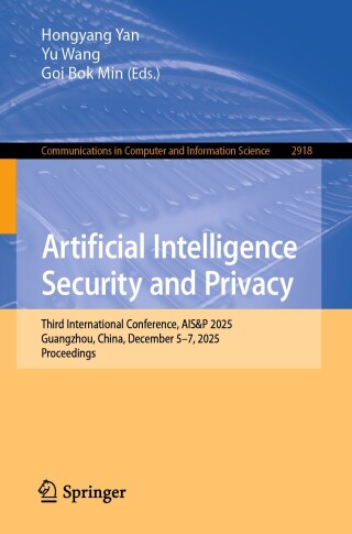 Imagen de portada: Artificial Intelligence Security and Privacy 9789819598830