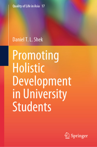 Cover image: Promoting Holistic Development in University Students 9789819602506